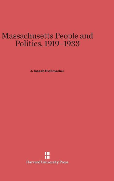 Massachusetts People and Politics: The Transition from Republican to Democratic Dominance and Its National Implications