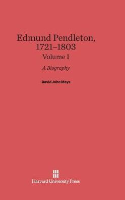 Edmund Pendleton, 1721-1803: A Biography