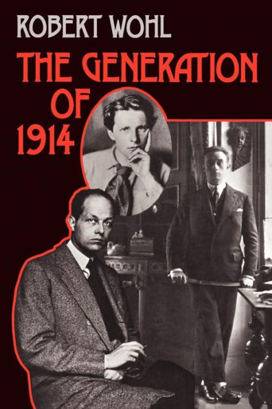 The Generation of 1914 / Edition 1