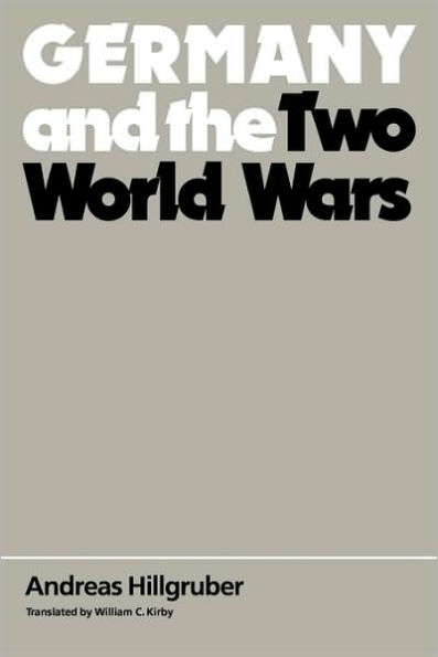 Germany and the Two World Wars / Edition 1