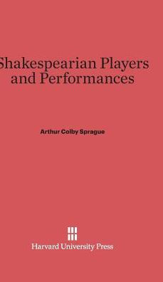 Shakespearian Players and Performances