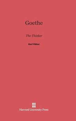 Goethe: The Thinker