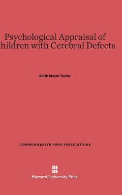 Psychological Appraisal of Children with Cerebral Defects