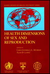 Title: Health Dimensions of Sex and Reproduction: The Global Burden of Sexually Transmitted Diseases, HIV, Maternal Conditions, Perinatal Disorders, and Congenital Anomalies, Author: Christopher J. L. Murray