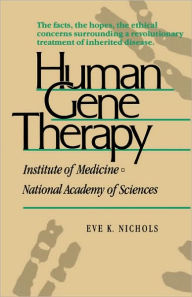 Title: Human Gene Therapy, Author: Eve K. Nichols