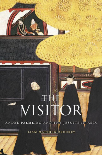 the Visitor: André Palmeiro and Jesuits Asia