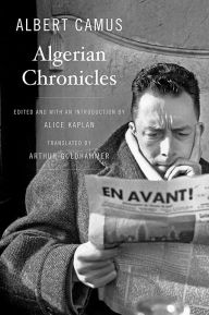 Title: Algerian Chronicles, Author: Albert Camus