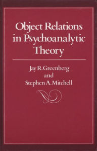 Title: Object Relations in Psychoanalytic Theory, Author: Jay Greenberg