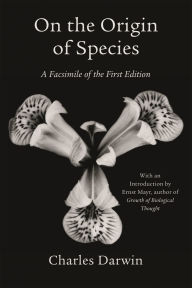 Title: On the Origin of Species: A Facsimile of the First Edition, Author: Charles Darwin
