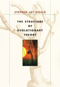 Title: The Structure of Evolutionary Theory, Author: Stephen Jay Gould