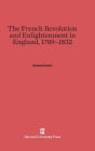 The French Revolution and Enlightenment in England, 1789-1832