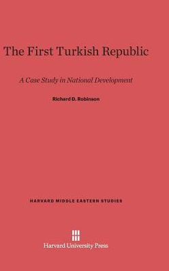 The First Turkish Republic