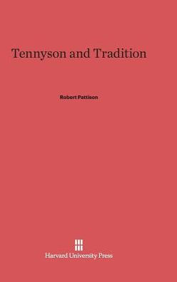 Tennyson and Tradition