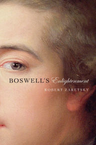 Title: Boswell's Enlightenment, Author: Robert Zaretsky