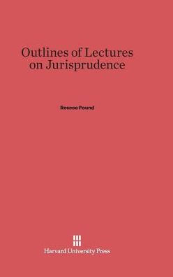 Outlines of Lectures on Jurisprudence