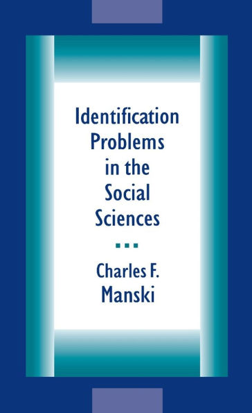 Identification Problems in the Social Sciences / Edition 1