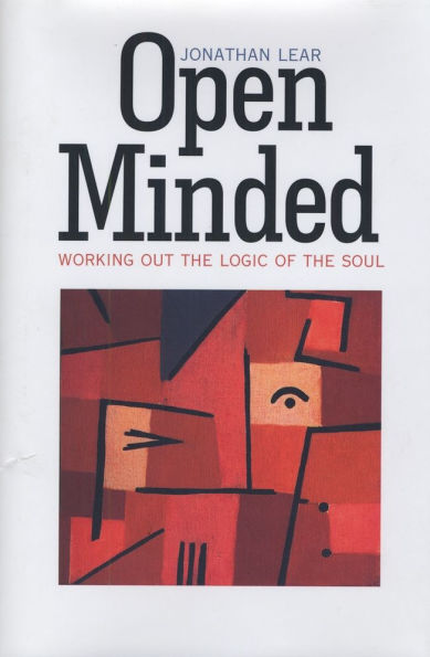 Open Minded: Working Out the Logic of the Soul / Edition 1