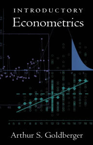 Title: Introductory Econometrics / Edition 1, Author: Arthur S. Goldberger