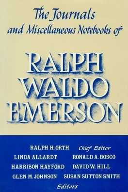 Journals and Miscellaneous Notebooks of Ralph Waldo Emerson, Volume XVI: 1866-1882