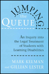 Title: Jumping the Queue: An Inquiry into the Legal Treatment of Students with Learning Disabilities, Author: Mark Kelman