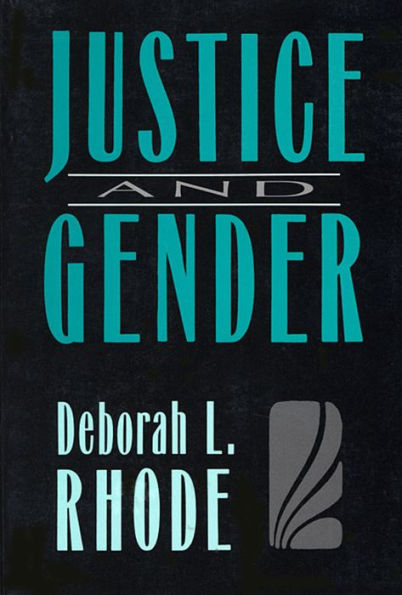 Justice and Gender: Sex Discrimination and the Law / Edition 1