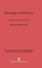 Marriage and Divorce: A Social and Economic Study, Revised Edition