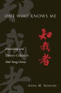 One Who Knows Me: Friendship and Literary Culture in Mid-Tang China