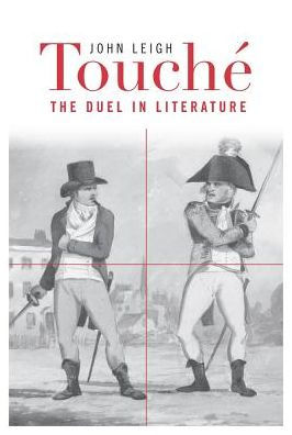 Touché: The Duel in Literature