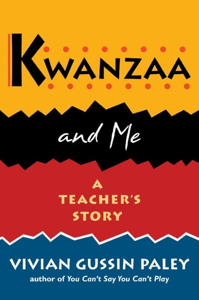 Kwanzaa and Me: A Teacher's Story