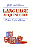 Title: Language Acquisition / Edition 1, Author: Jill G. de Villiers