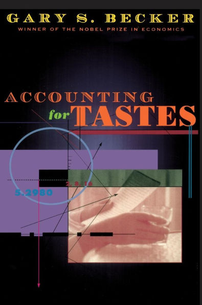 Accounting for Tastes / Edition 1