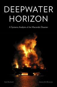 Title: Deepwater Horizon: A Systems Analysis of the Macondo Disaster, Author: Earl Boebert
