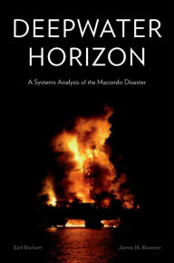 Title: Deepwater Horizon: A Systems Analysis of the Macondo Disaster, Author: Earl Boebert