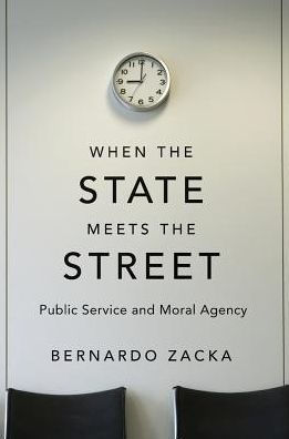 When the State Meets Street: Public Service and Moral Agency