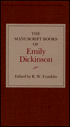 Title: The Manuscript Books of Emily Dickinson: A Facsimile Edition / Edition 1, Author: Emily Dickinson