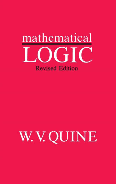 Mathematical Logic: Revised Edition / Edition 3