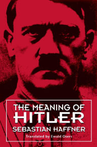 The Meaning of Hitler