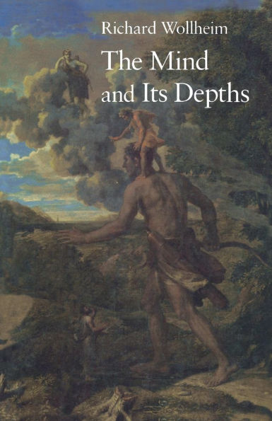 The Mind and Its Depths / Edition 1