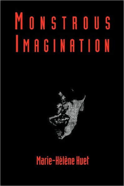 Monstrous Imagination / Edition 1