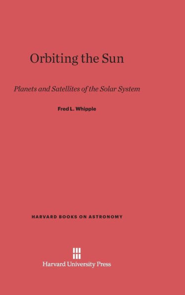 Orbiting the Sun: Planets and Satellites of the Solar System