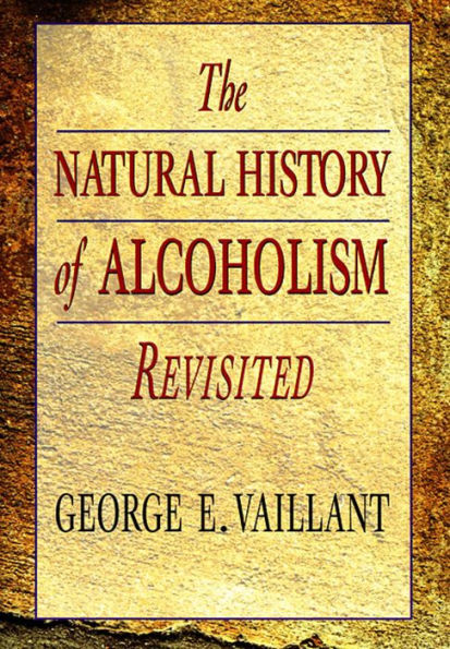 The Natural History of Alcoholism Revisited / Edition 2