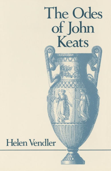 The Odes of John Keats / Edition 1
