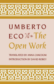 Title: The Open Work, Author: Umberto Eco