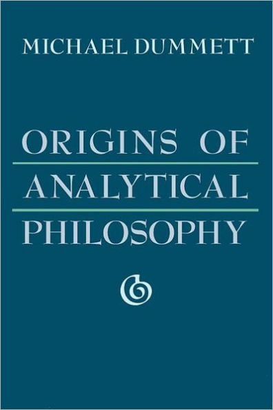 Origins of Analytical Philosophy / Edition 1