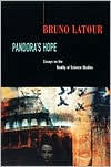 Title: Pandora's Hope: Essays on the Reality of Science Studies / Edition 1, Author: Bruno Latour