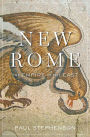 New Rome: The Empire in the East