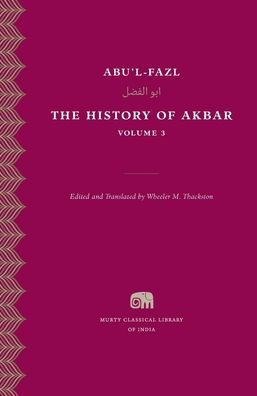 The History of Akbar, Volume 3