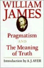 Pragmatism and The Meaning of Truth / Edition 1