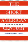 The Short American Century: A Postmortem