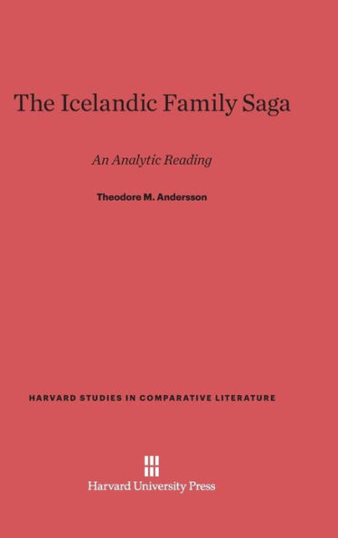 The Icelandic Family Saga: An Analytic Reading